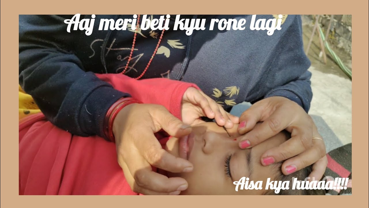 Aaj meri beti ko aisa kya hua ki woh rone lg gyi!!!!🙀 