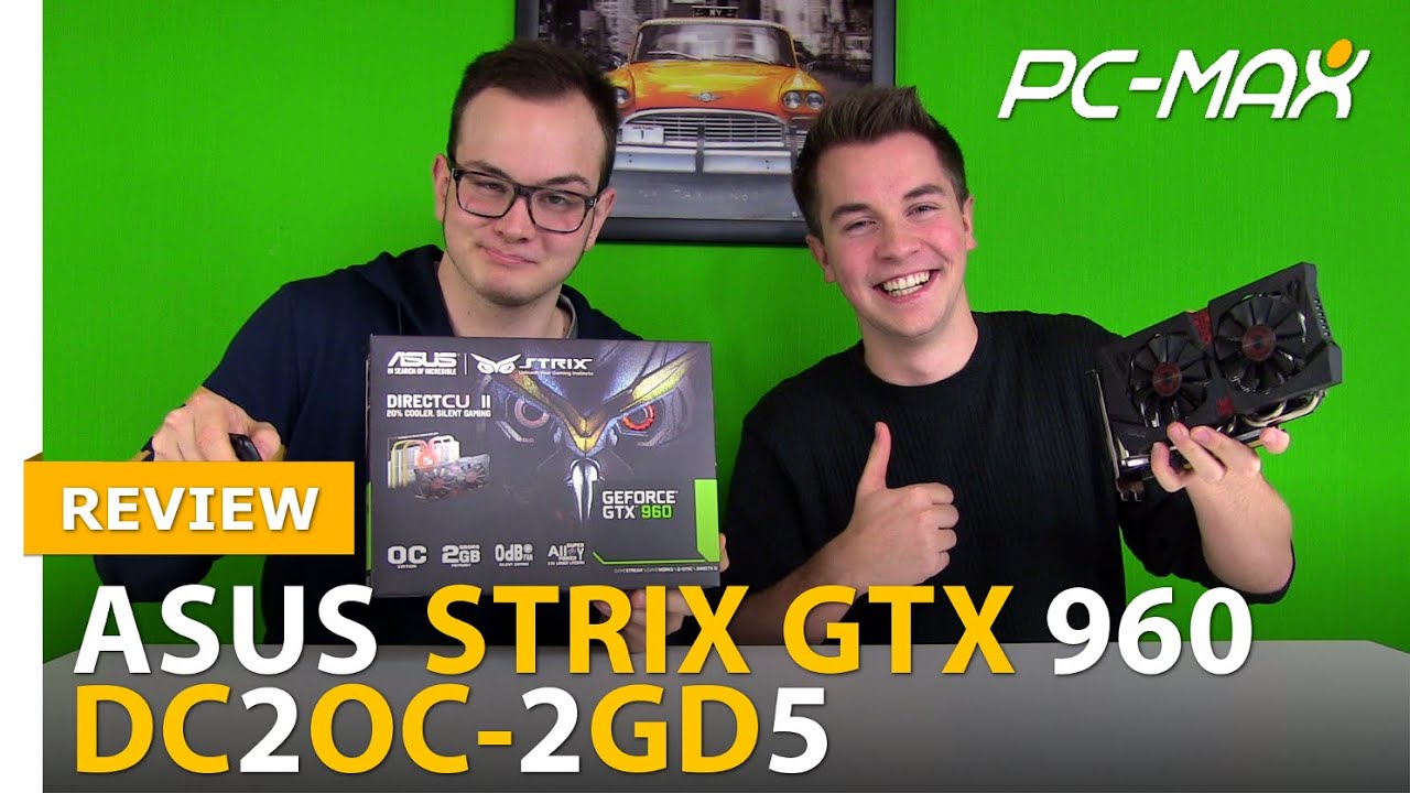 Test Review Asus Strix Gtx 960 Dc2oc 2gd5 Youtube