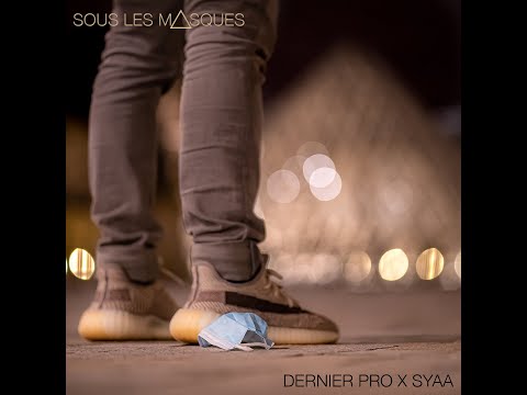 DERNIER PRO "SOUS LES MASQUES"