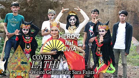 LATHI - WEIRD GENIUS FT.SARA FAJIRA ( COVER BY HERO'Z FT LIVIA)