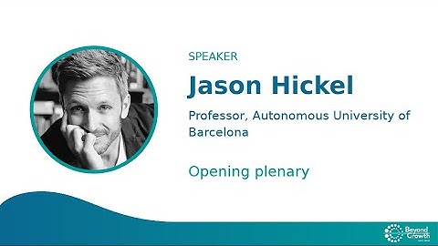 Best of #BeyondGrowth 2023 - Jason Hickel