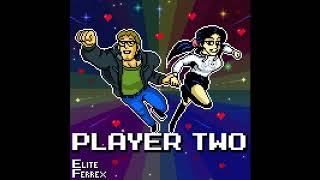 Player Two (feat. Jonny Rose)