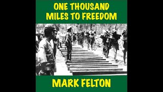 One Thousand Miles to Freedom