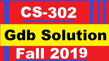 cs302 Gdb solution fall 2019 #2018