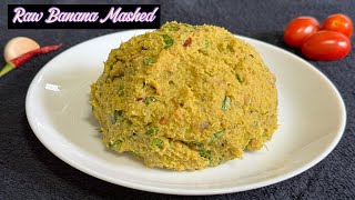 Green banana skin with shrimp vorta recipe | Spicy green banana skin mashed | Vorta recipe |