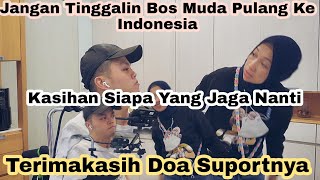 Jangan Tinggalin Mas Bos‼️Pulang Terus Atau Cuti Saja‼️Terimakasih Suport Dan Doanya