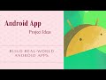 Android Projects That Will Get You Hired | Mind Bender