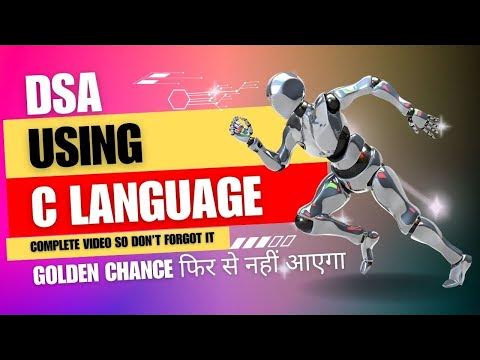 DSA using c language || theoretical part of c language this is a basic ...