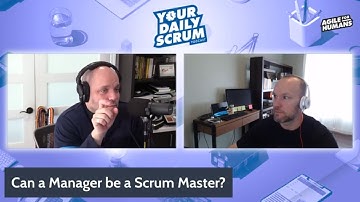 YDS: Can a Manager Be THE Scrum Master?
