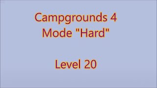 Campgrounds 4 CE Level 20