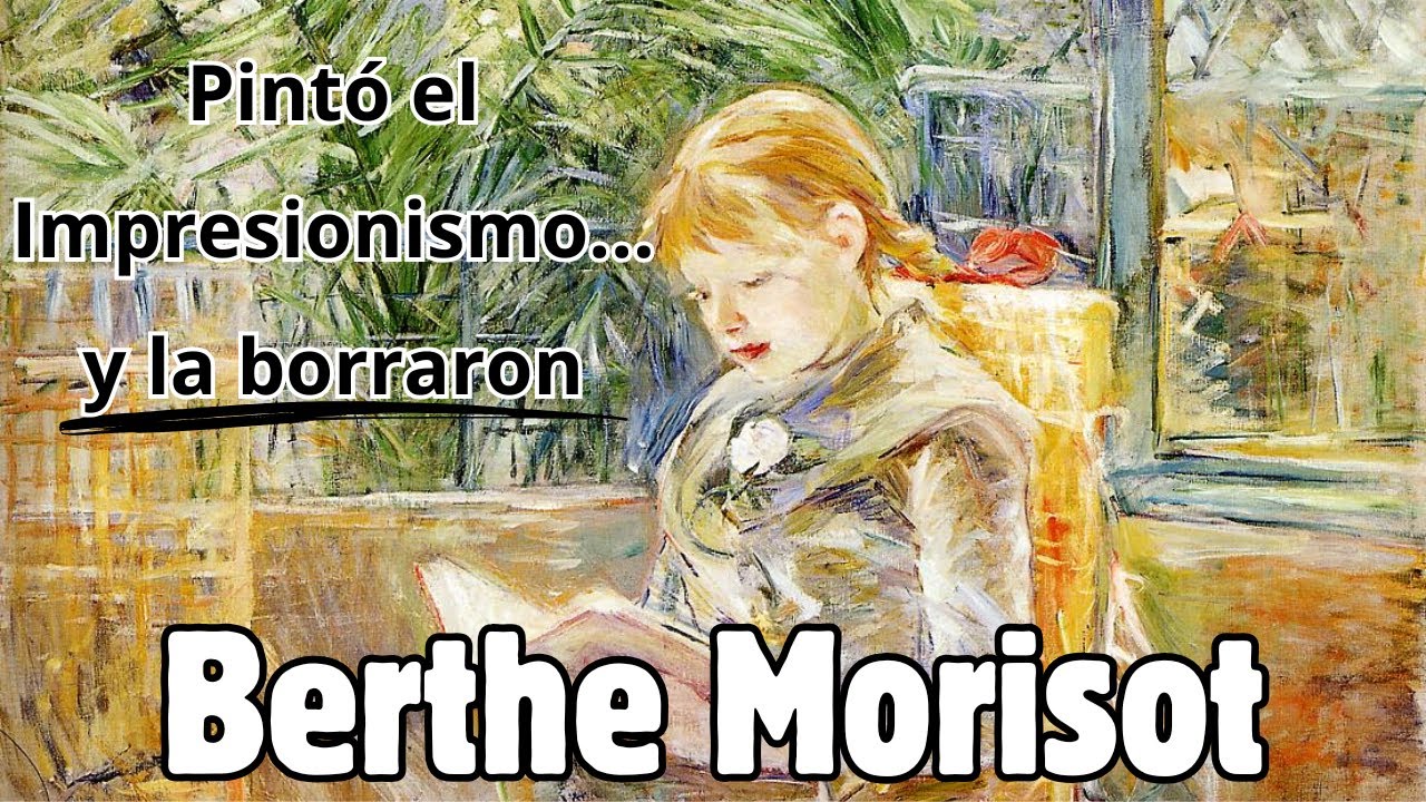 Berthe Morisot: La Mujer que Desafió al Arte y al Patriarcado
