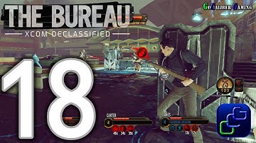 The Bureau XCOM Declassified Walkthrough - Part 18 - Chapter 3: Signal From Beyond