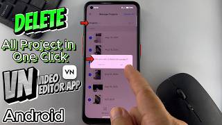 كيفية حذف جميع المشاريع بضغطة واحدة في تطبيق VN Video Editor على هواتف أندرويد screenshot 3