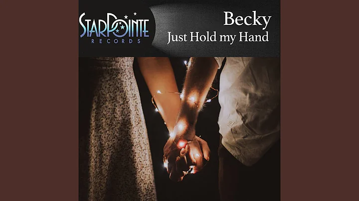 Just Hold My Hand