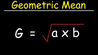 How To Calculate The Geometric Mean