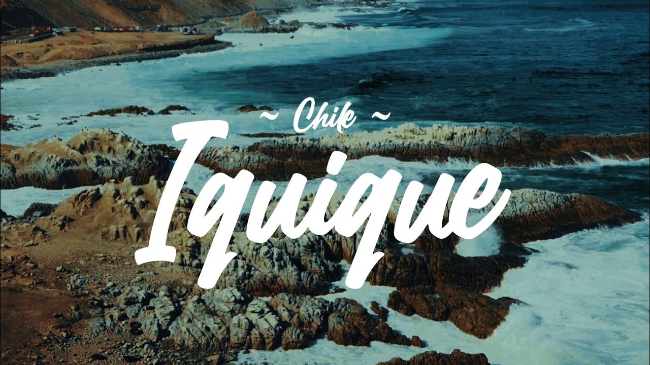 Iquique - Chile 🇨🇱 Cinematic Video 4k // Sony A7iii 🎥 