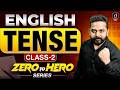 SSC CGL 2026 English Classes | Tense-2 | SSC CGL 2026 English by Sandeep Sir | Topic wise English