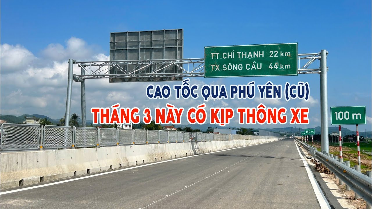 Cao Tốc Qua Đắk Lắk (Phú Yên Cũ) | Có Kịp Thông Xe Tháng 3?