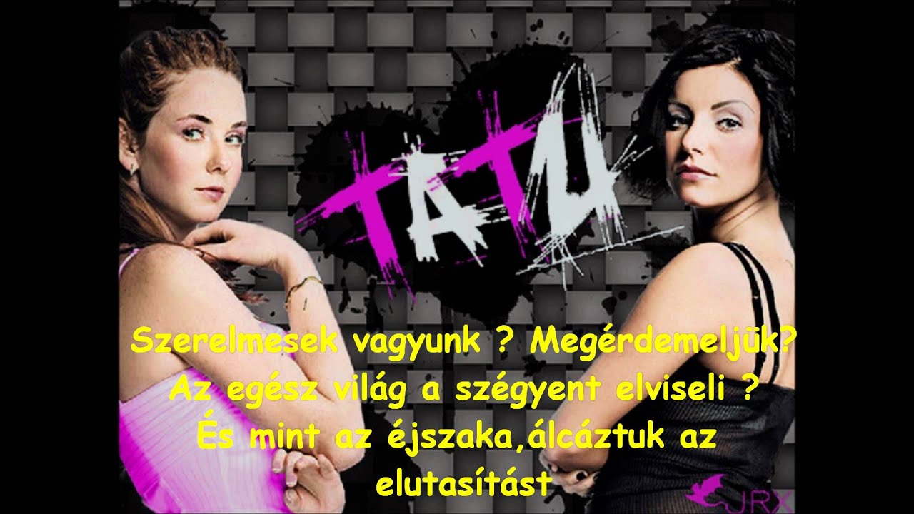 t.A.T.u. Stars with hungarian subtitle.