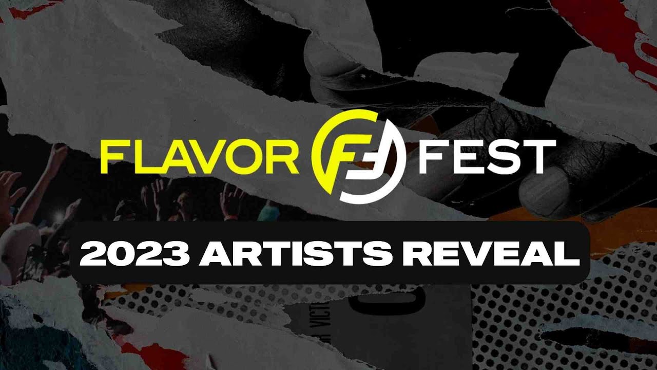 Flavor Fest 2023 Artists Reveal