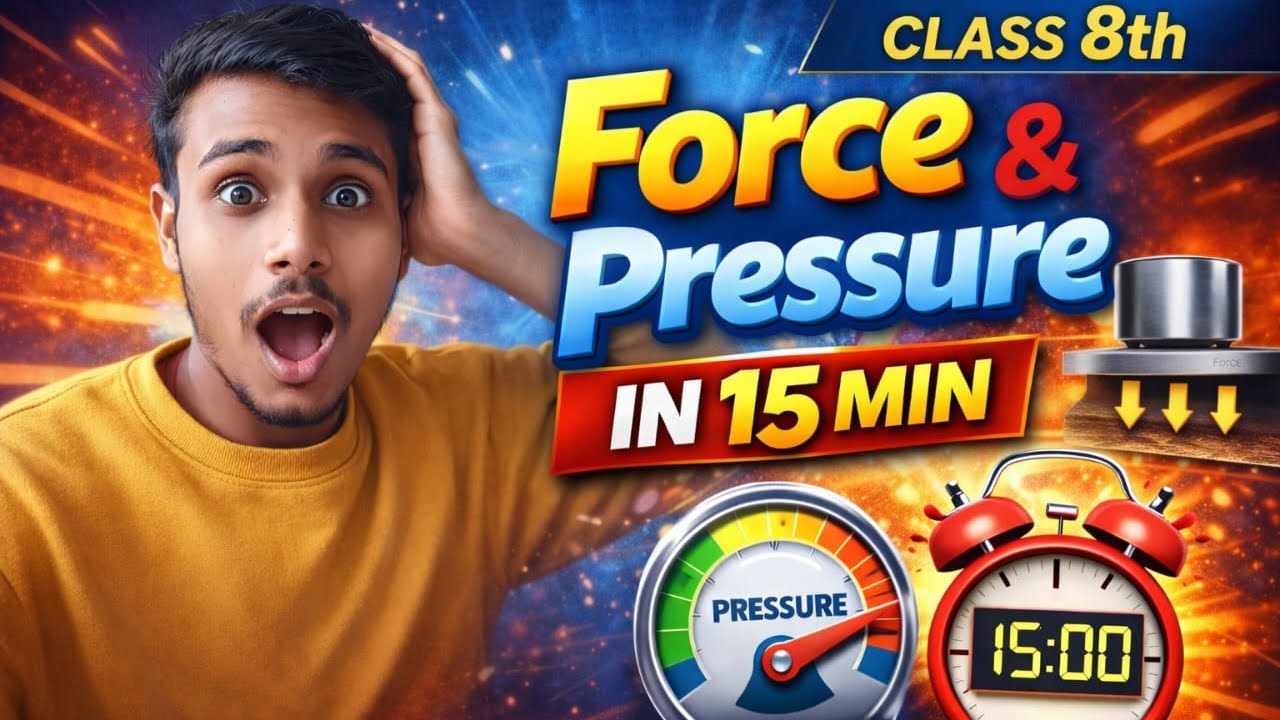 Force and Pressure Class 8 | Full Chapter 🔥 Exam Ready @RANKORBIT2.5 
