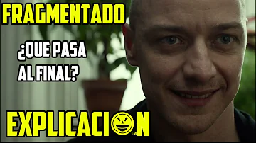 Como entender o filme Fragmentado?