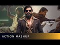 The Ultimate Action Mashup You Cannot Miss | Yash, Mahesh Babu, Tiger Shroff, Ram Charan, Allu Arjun