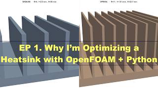 Ep. 1: Why I'm Optimizing a Heatsink with OpenFOAM + Python