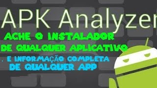 Como encontrar o instalador de qualquer Aplicativo no Android