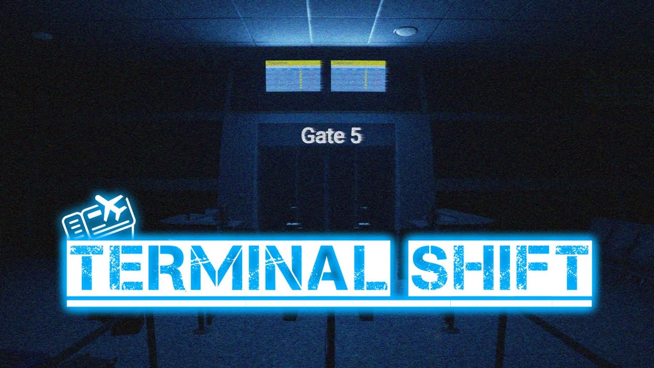 Terminal Shift | First Look |