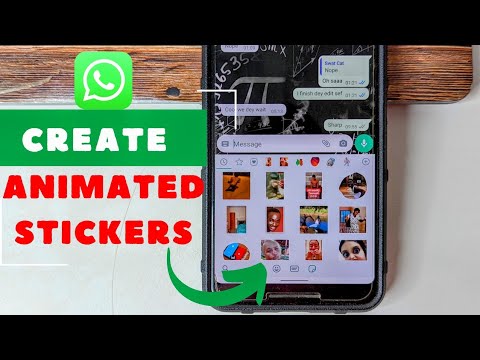How to Create Your Own Custom Animated Whatsapp Stickers 2022