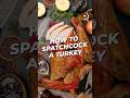 How to spatchcock a turkey 🦃 thanksgiving dinner tips!