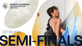 U17 Boulder semi-finals | Arco 2026 U17 Boulder semi-finals | Arco 2026