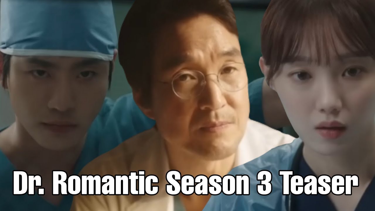 Dr. Romantic Season 3 Official Teaser - YouTube