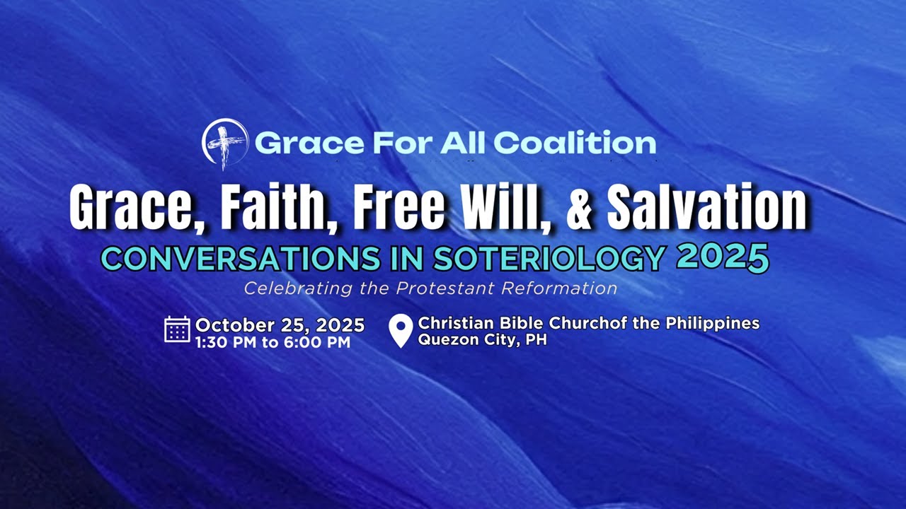 Conversations In Soteriology 2025 | Grace For All Coalition