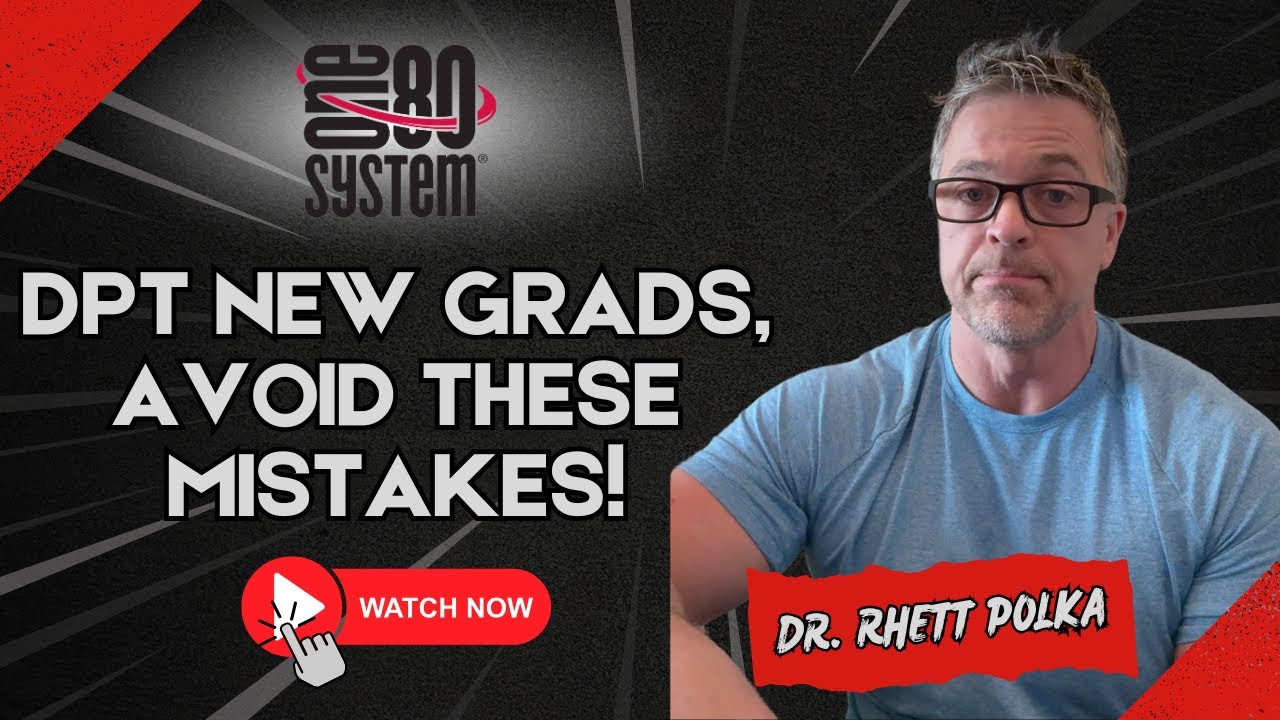 DPT New Grads, Don't Do THIS!