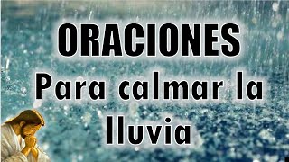 Oracion Para Calmar Lluvias, Tormentas Y Tempestades