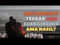 Eski Sevgiliyi Tekrar Aşık Etmek (12 Madde)