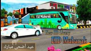 Eid Mubarak bus simulator Indonesia games New livery July 9,2022 password in the video
