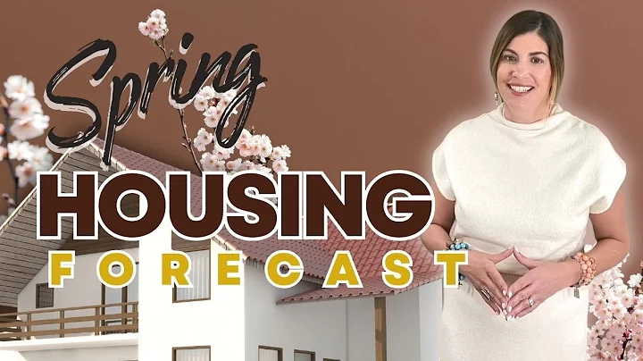 Spring 2025 Housing Market Forecast | What Buyers & Sellers Need to Know!