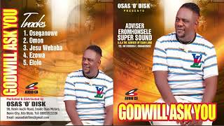 ADVISER EROMHONSELE LATEST TRACK TITLED GOD WILL ASED YOU