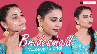 Bridesmaid Makeup Tutorial | BeBeautiful