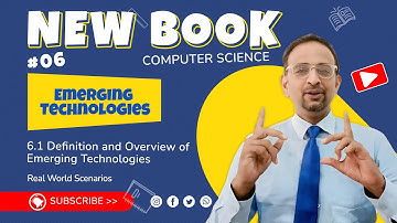Unit 6 | ICS Part-I Chapter 6.1 | Overview of Emerging Technologies | New PCTB Book 2025 | Chapter 6