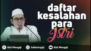 Daftar Kesalahan Para Istri - Ustadz Ahmad Zainuddin Al Banjary, Lc