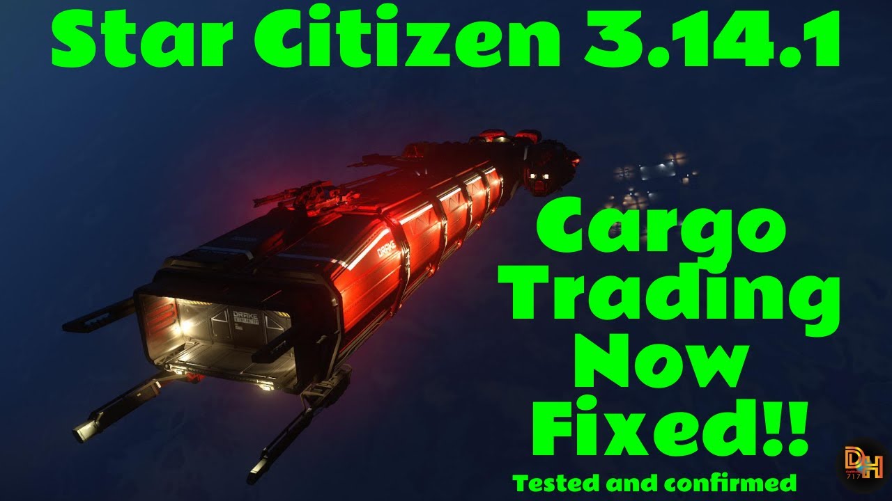 Star Citizen 3 14 1 Cargo Trading Fixed!!! - YouTube