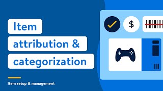 Walmart Marketplace Seller Academy: Item Attribution and Categorization