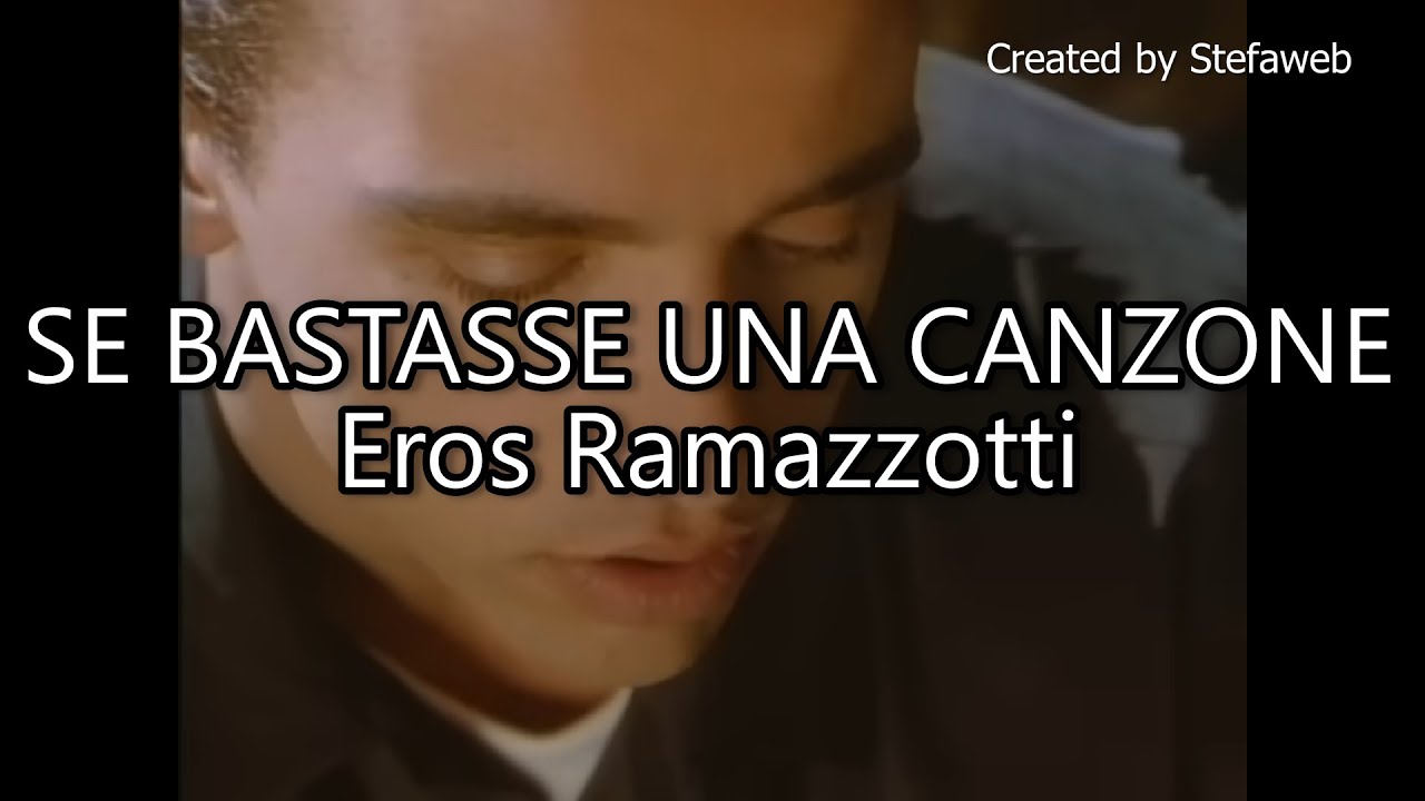 Eros Ramazzotti - Se bastasse una canzone (Karaoke Originale + cori)