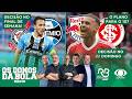 GRÊMIO X CORINTHIANS E INTER X BRAGANTINO | DUPLA PODE VENCER? | Os Donos da Bola Rádio (29/05/26)