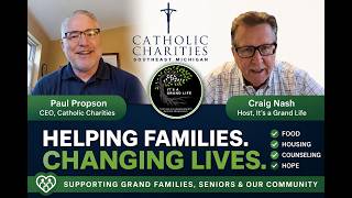 Helping Grandparents Raising Grandchildren: Catholic Charities of Southeast Michigan