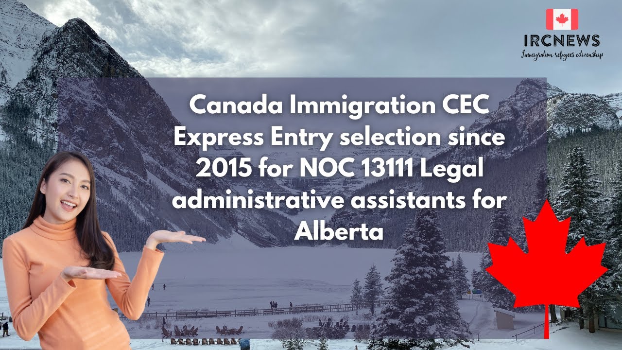 CEC Express Entry selection since 2015 for NOC 13111 Legal ...